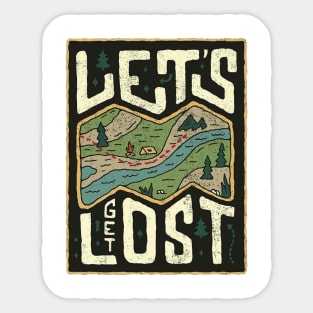 Lets Get Lost Sticker